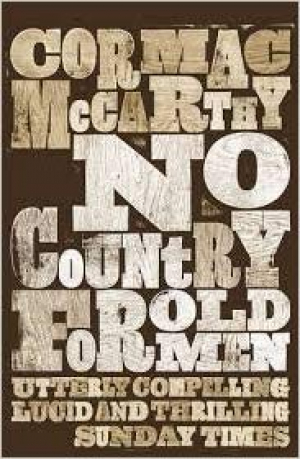 No Country For Old Men