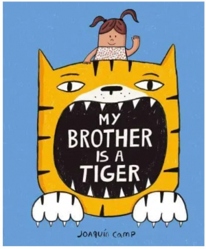 My Brother Is a Tiger