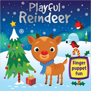Finger Puppet Fun: Reindeer's First Flight