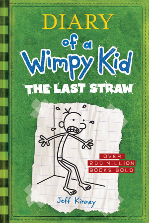 Diary of a Wimpy Kid: The Last Straw (Book 3)