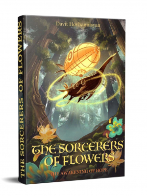 The Sorcerers of Flowers․ The awakening of hope