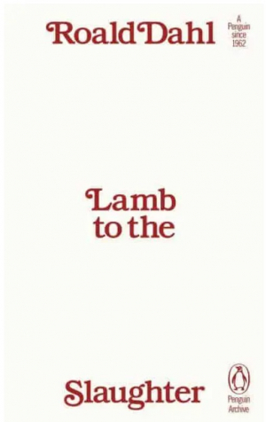 Lamb to the Slaughter