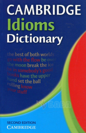 Cambridge Idioms Dictionary