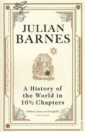 A History Of The World In 10 1/2 Chapters
