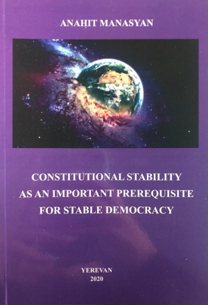 Constitutional stability as an important prerequisite for stable democracy