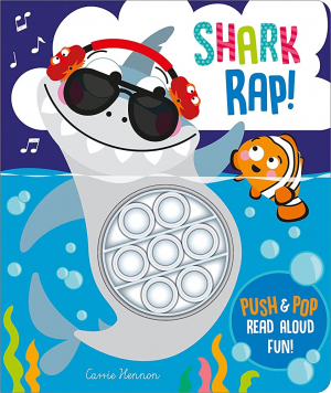 Push Pop Shark Rap