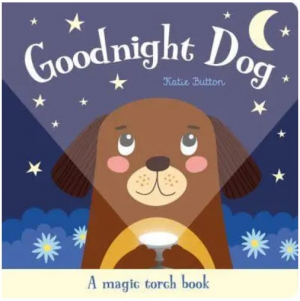 Magic Torch Books:Good Night Dog