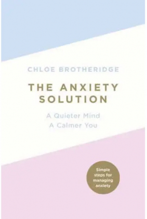 The Anxiety Solution