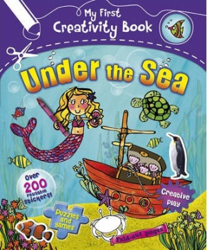 Under The Sea. My first Creativity Book