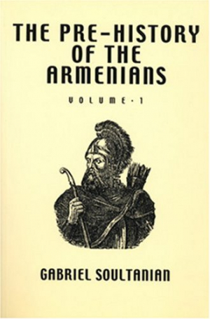 The Pre-history of the Armenians: Volume 1