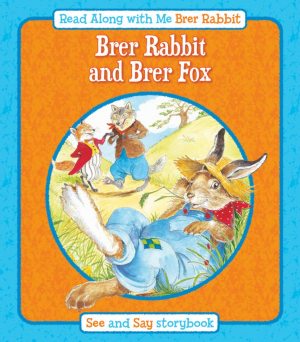 Brer Rabit and Brer Fox