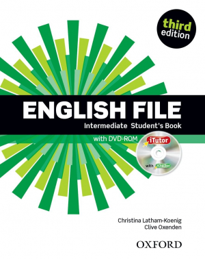 English File third edition: Intermediate: Student's Book with iTutor : The best way to get your stud