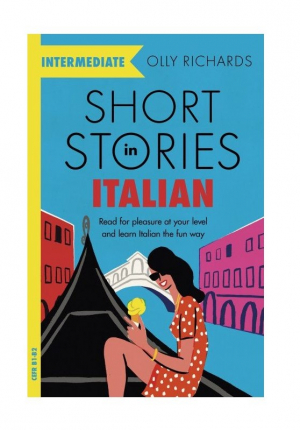 Short Stories In Italian  For Intermediate Learners