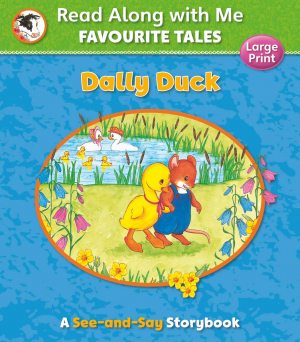 Favorite Tales: Dally Duck
