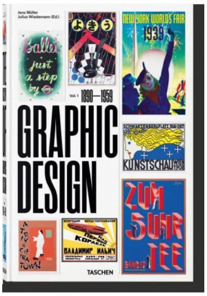 The History of Graphic Design. Vol. 1. 1890–1959