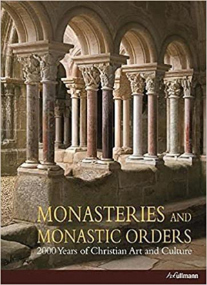 Monasteries & Monastic Orders