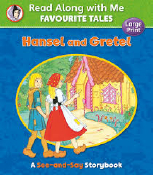 Favorite Tales: Hansel & Gretel