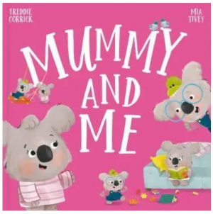 Mummy And Me