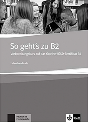 So geht's zu B2, Lehrerhandbuch