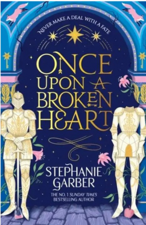 Once Upon a Broken Heart