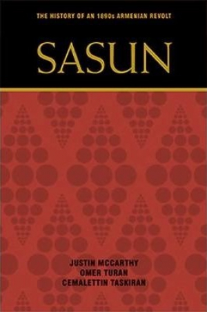 Sasun : The History of an 1890s Armenian Revolt