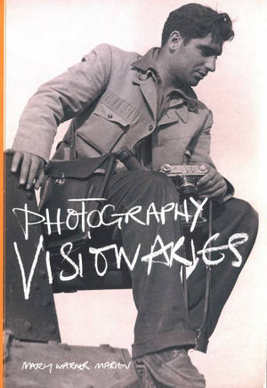 Visionaries: Photography