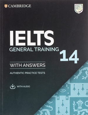 Cambridge IELTS 14 General