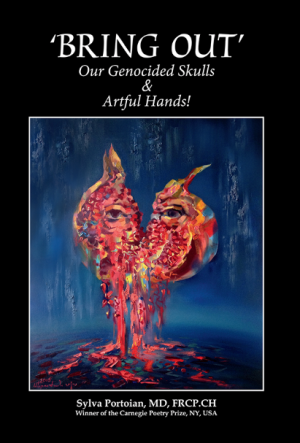 Bring out Our Genocided Skulls and Artful Hands!