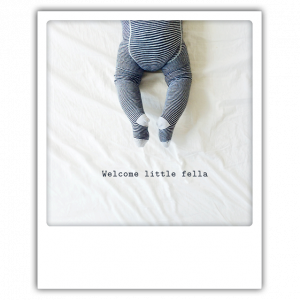 Greeting Card - welcome little fella