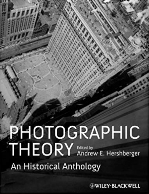 Photographic Theory: An Historical Anthology