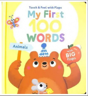 My First 100 Words: Animals