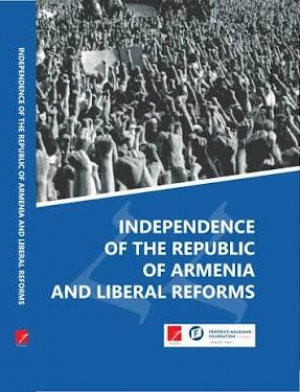 Independence of the Republic of Armenia and liberal reforms