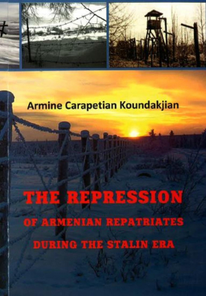 The Repression of Armenian Repatriates During the Stalin Era