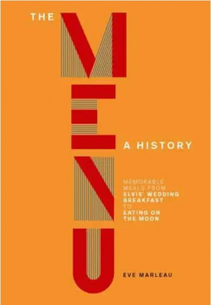 Menu: History of Memorable Meals