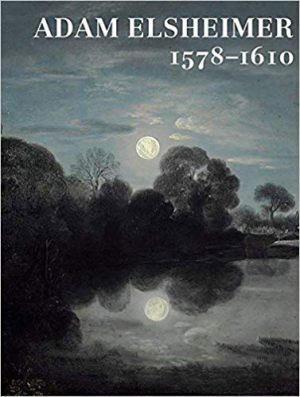 Adam Elsheimer: 1578-1610