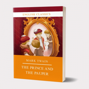 English classics. The Prince and the Pauper