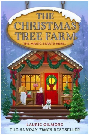 The Christmas Tree Farm (Dream Harbor, Book 3)
