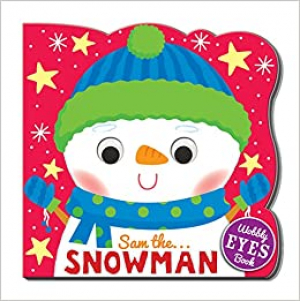 Wobble Eye Book Sam the Snowman