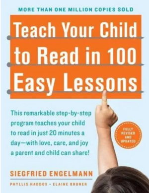 Teach Your Child to Read in 100 Easy Lessons