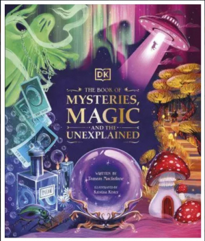 The Book of Mysteries Magic and the Unex