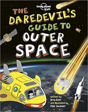 Lonely Planet: Daredevil's Guide to Outer Space