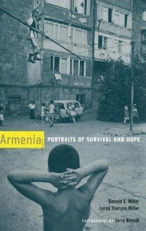 Armenia : Portraits of Survival and Hope