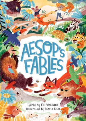 Aesop's Fables Retold by Elli Wool