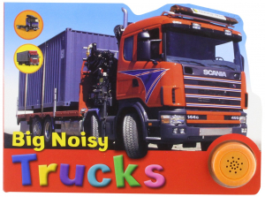 Big Noisy:Trucks