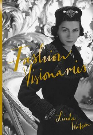 Visionaries: Fashion