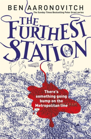Aaronovitch: The Furthest Station