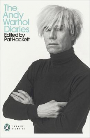 The Andy Warhol Diaries Edited by Pat Ha