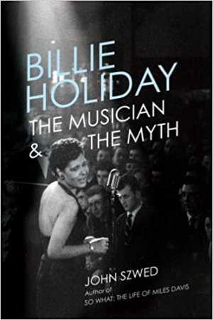 Billie Holiday: The Musician & the Myth