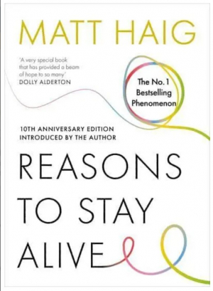 Reasons to Stay Alive