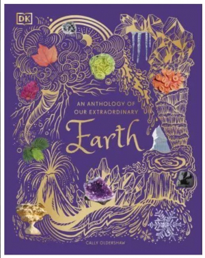 An Anthology of Our Extraordinary Earth